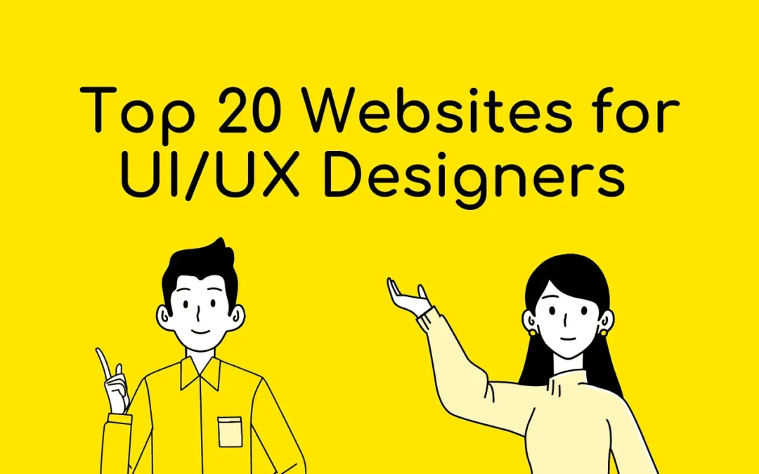 Top 10 Websites for UI/UX Designers — A Guide to the Best Resources in the Industry